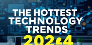 2024’ün En Yıldızlı Teknoloji Trendleri The Hottest Technology Trends of 2024