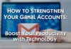 Gmail Hesaplarınızı Nasıl Güçlendirebilirsiniz: Teknoloji ile Verimliliğinizi Artırın How to Strengthen Your Gmail Accounts: Boost Your Productivity with Technology