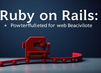 Ruby on Rails: Web Geliştirme için Güçlü Bir Çerçeve Ruby on Rails: A Powerful Framework for Web Development