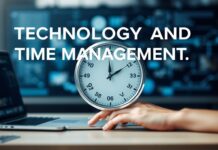 Teknoloji ile Zaman Yönetimi: Verimliliğin Anahtarı Technology and Time Management: The Key to Productivity