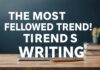 Yazın En İyi Teknolojik Takip Edilen Trendler The Most Technologically Followed Trends in Writing