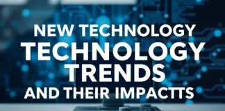 Yeni Teknoloji Trendleri ve Etkileri New Technology Trends and Their Impacts