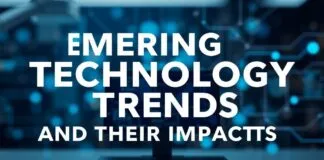 Yeni Teknoloji Trendleri ve Etkileri Emerging Technology Trends and Their Impacts